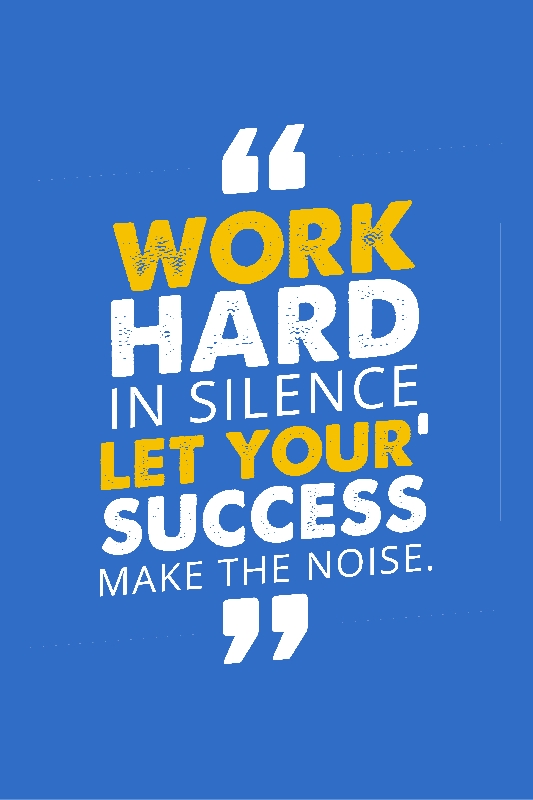 Tranh canvas hiện đại Work hard in silence Let your success make the noise